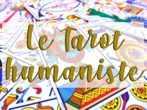 Séance de tarot humaniste, accompagnement personnalisé